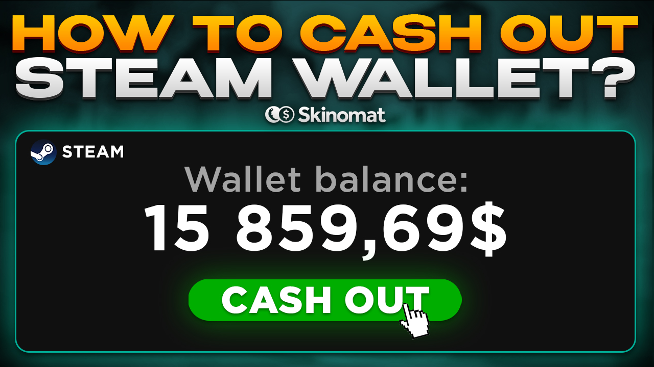 How to Cash Out Steam Wallet