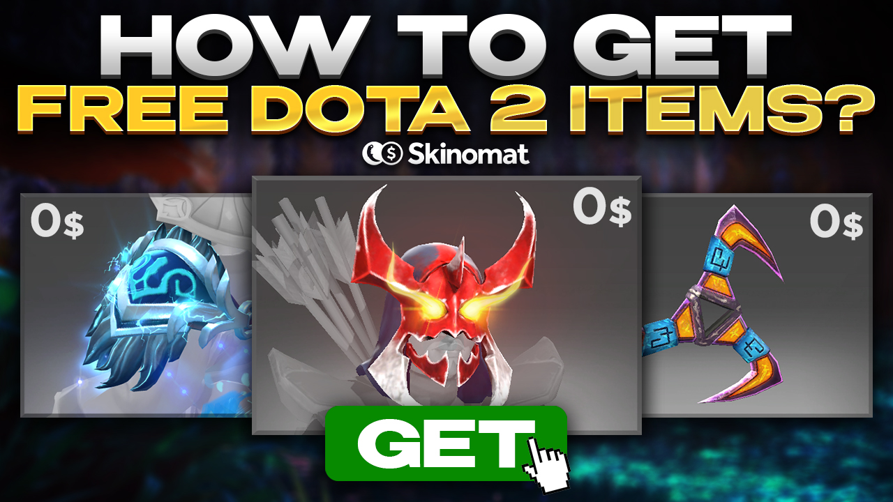How To Get Free Dota 2 Items