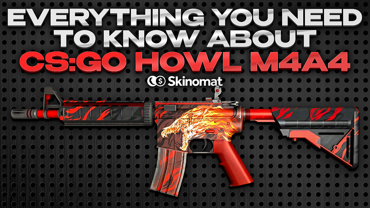 Everything You Need to Know About CS2 Howl M4A4
