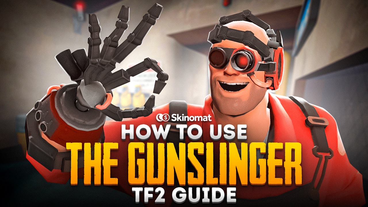 How To Use The Gunslinger: TF2 Guide